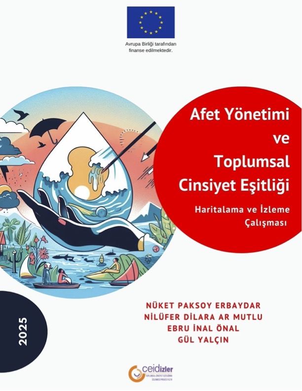 Afet Yönetimi Toplumsal Cinsiyet Esitligi Haritalama ve Izleme Çalismasi