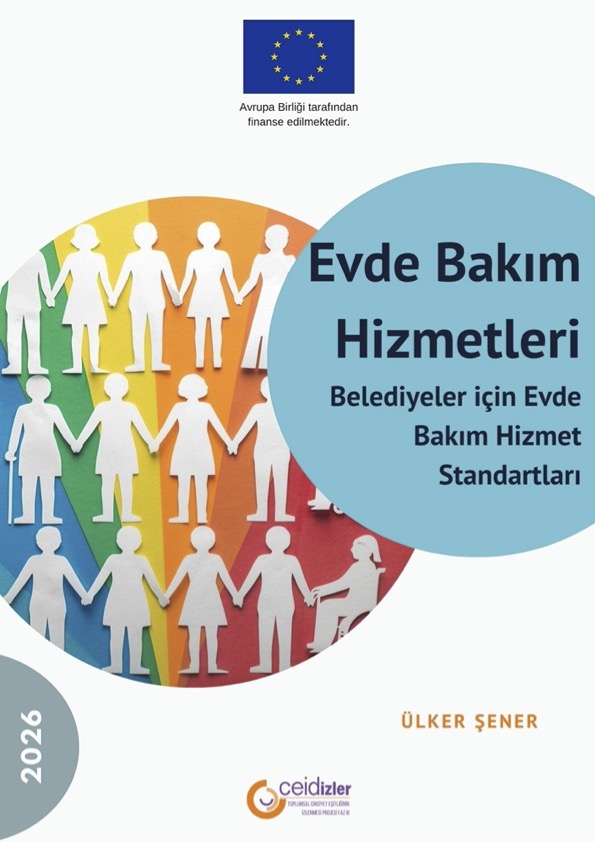 Evde Bakim Hizmetleri Belediyeler Için Evde Bakim Hizmet Standartlari