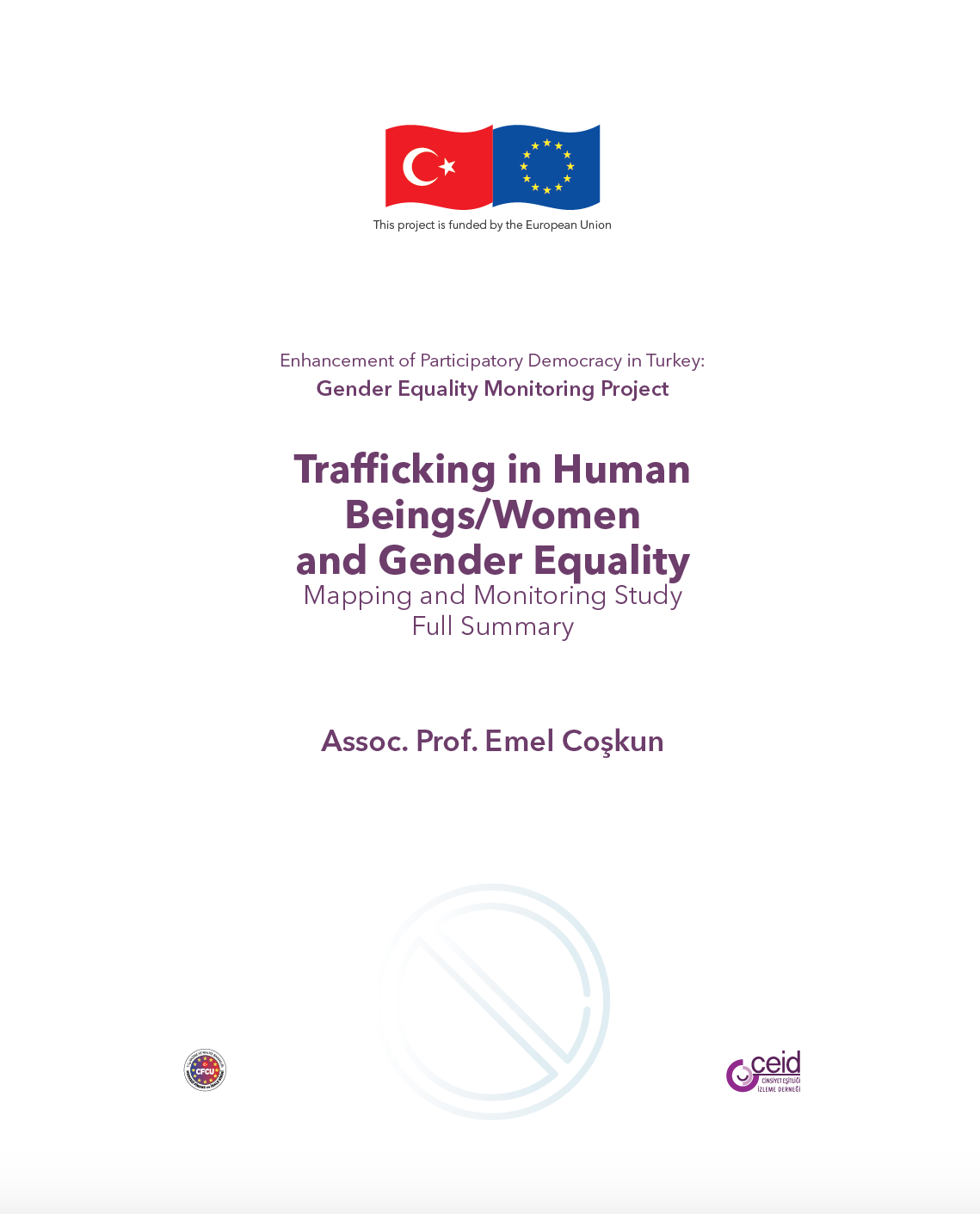 Trafficking in Human Beings/Women and Gender Equality
