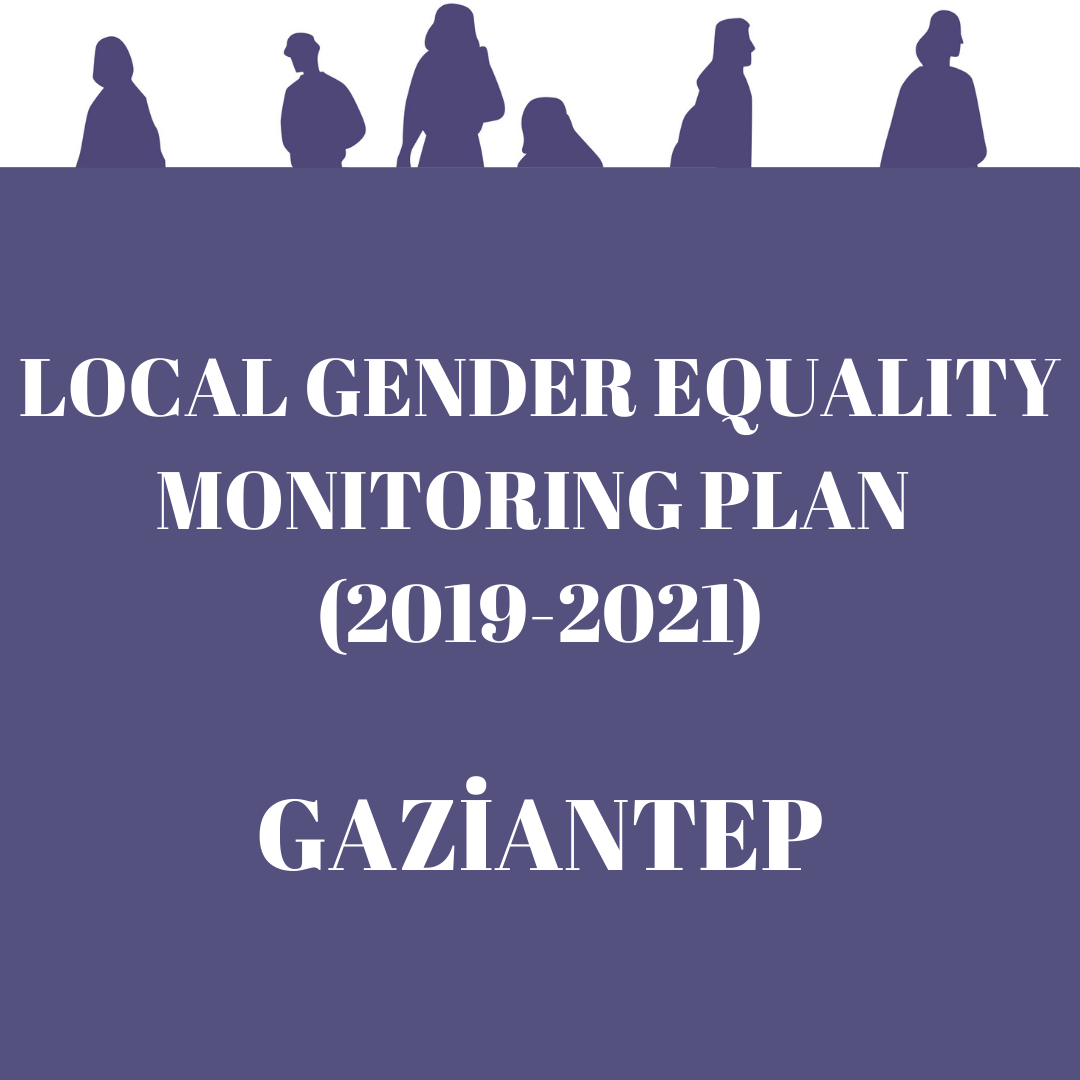 Gaziantep Local Gender Equality Monitoring Plan