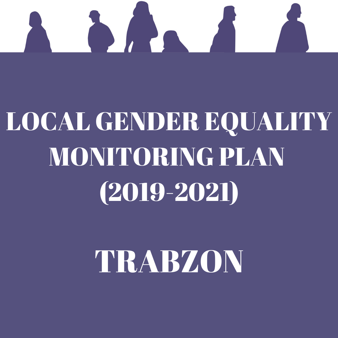 Trabzon Local Gender Equality Monitoring Plan