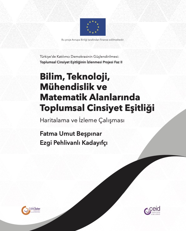 Gender Equality in the Fields of Science, Technology, Engineering and Mathematics (STEM) Mapping and Monitoring Study