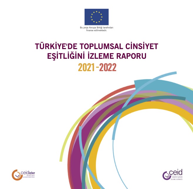 Türkiye'de Toplumsal Cinsiyet Eşitliğini İzleme Raporu 2021-2022