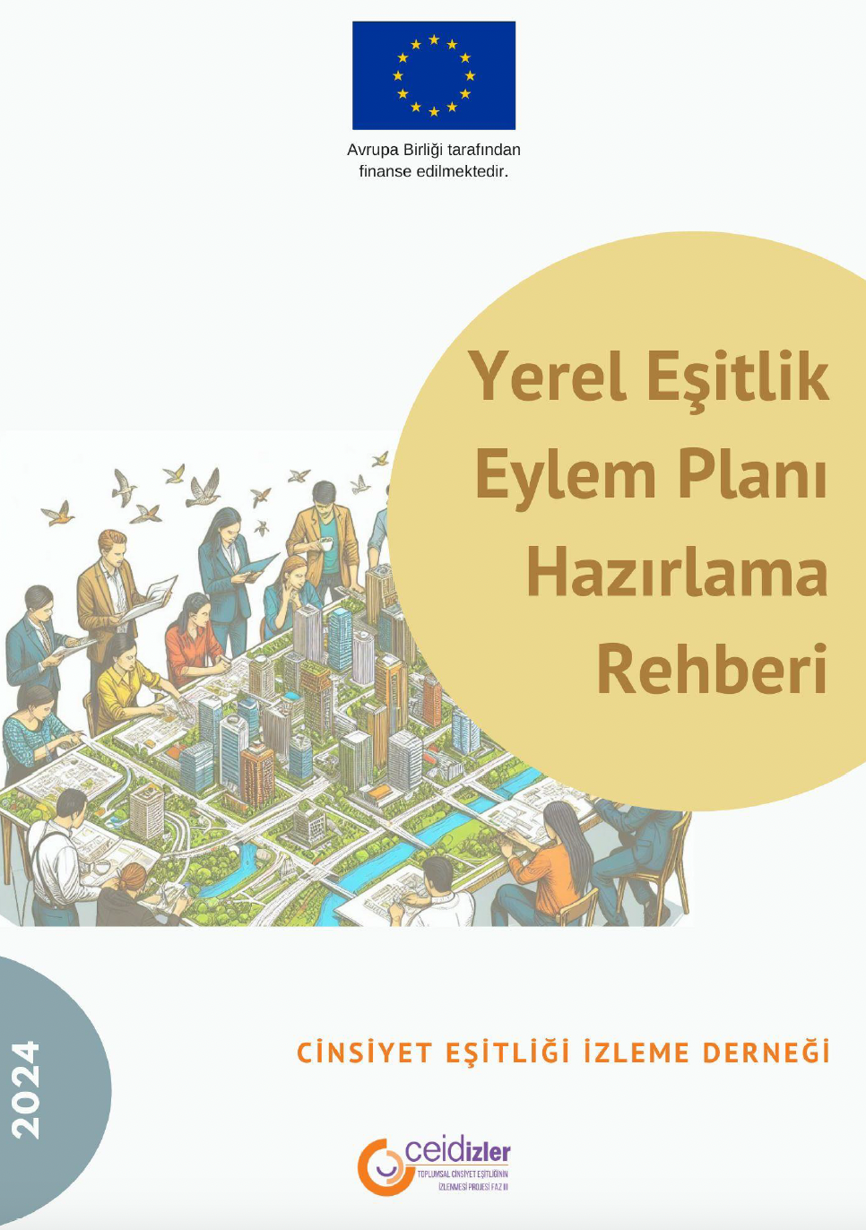 Yerel Yönetimler Için Yerel Esitlik Eylem Plani Hazirlama Rehberi